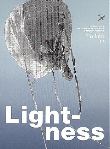 Product Image: Lightness: The Inevitable Renaissance of Minimum Energy Structures