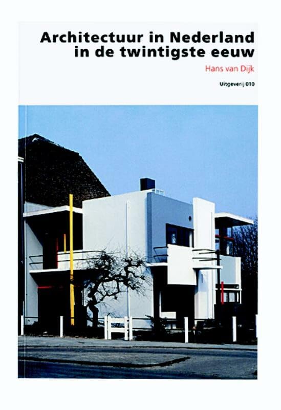 Architectuur in Nederland in de twintigste eeuw book