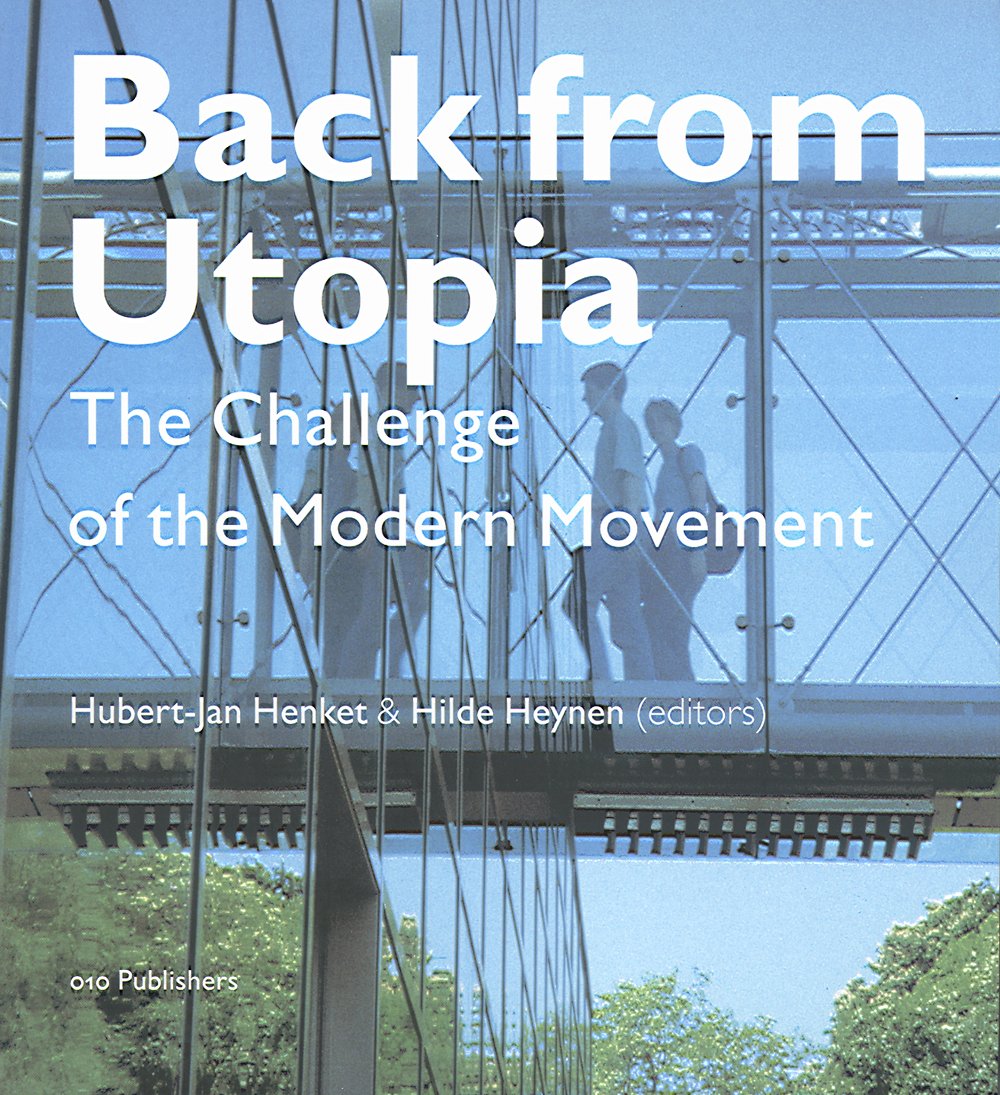 Product Image: Back from Utopia: The Challenge of the Modern Movement