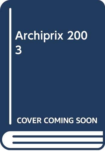 Archiprix: de beste Nederlandse studentenplannen / the best plans by Dutch students book