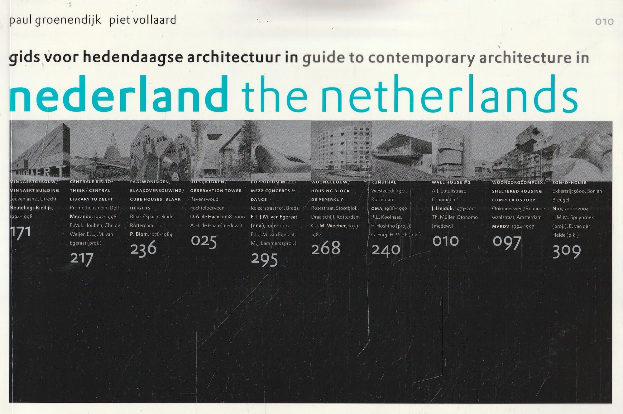 Guide to Contemporary Architecture in the Netherlands Architecture