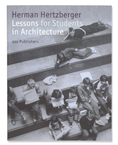 Lessons for Students in Architecture (Lessons in architecture, 1) Architecture