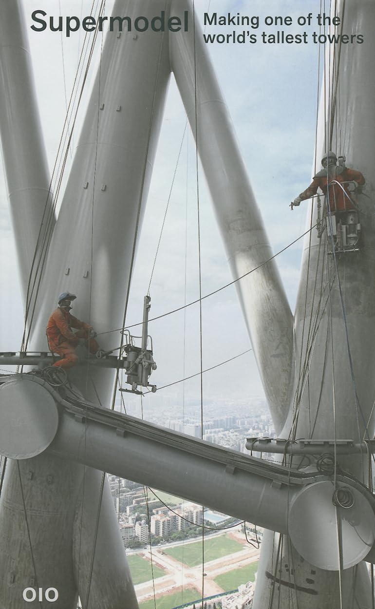 Supermodel: Making One of the World's Tallest Towers Social Sciences