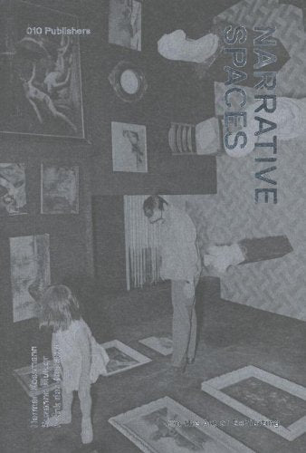 Narrative Spaces: On the Art of Exhibiting book