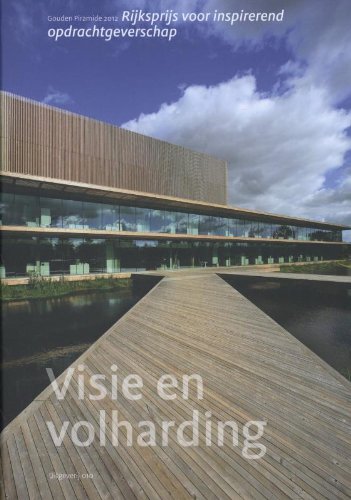 Gouden piramide 2012 Visie en volharding book