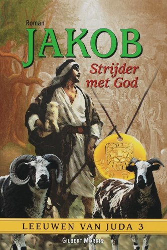 3 Leeuwen van Juda (Jakob, strijder met God) Books