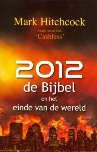 Product Image: 2012 DE BIJBEL EN HET EINDE VAN DE WERELD