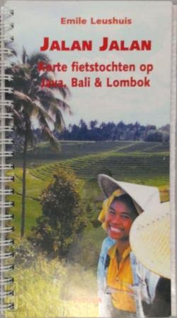 JALAN JALAN KORTE FIETSTOCHTEN OP JAVA, BALI & LOMBOK book