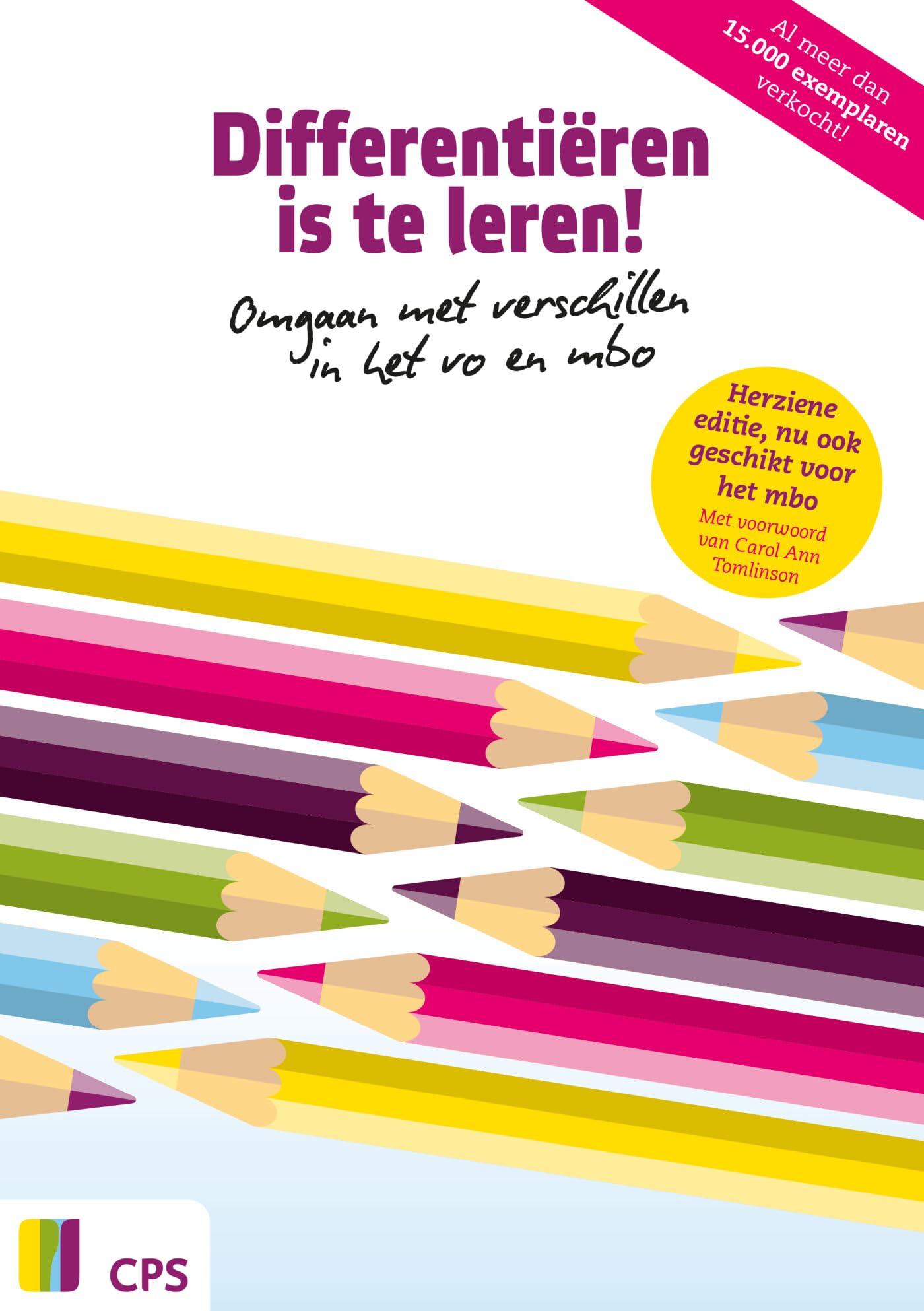 Differentiëren is te leren!: omgaan met verschillen in het vo en mbo : praktische handreiking voor docenten Learning & Reference