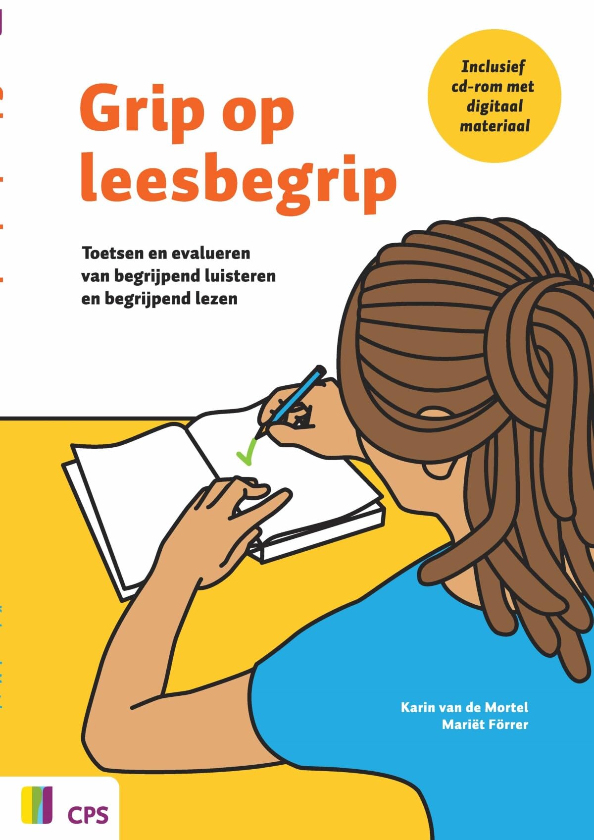 Grip op leesbegrip: toetsen en evalueren van begrijpend luisteren en begrijpend lezen book
