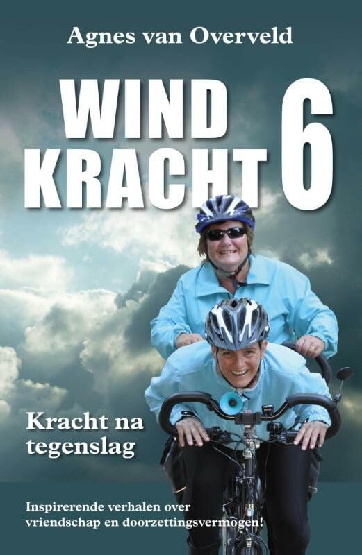 Windkracht 6: kracht na tegenslag book