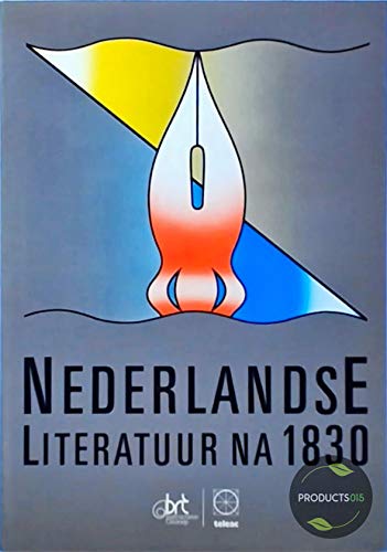 Nederlandse literatuur na 1830 (Dutch Edition) book