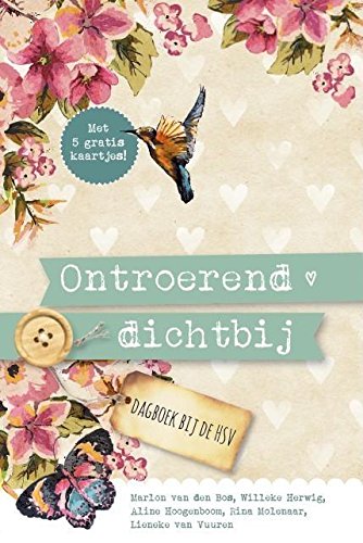 Ontroerend dichtbij: dagboek bij de HSV book