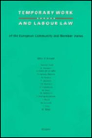 Temporary Work and Labour Law of the European Community and Member States Law