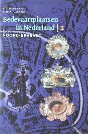 BEDEVAARTPLAATSEN IN NEDERLAND II. PROVINCIE NOORD-BRABANT. Books