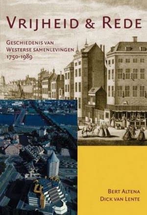 Vrijheid en Rede: geschiedenis van Westerse samenlevingen 1750-1989 Politics & History