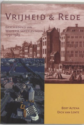 Vrijheid en rede: geschiedenis van Westerse samenlevingen 1750-1989 Politics & History