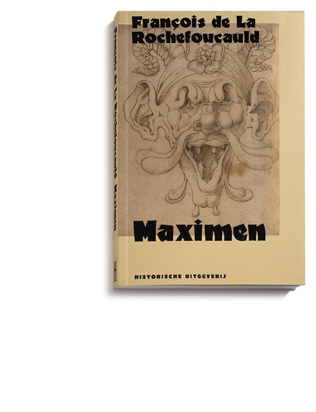 Maximen: bespiegelingen over menselijk gedrag book