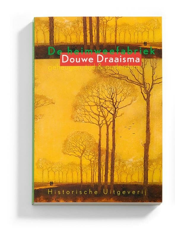 De heimweefabriek: geheugen, tijd & ouderdom Psychology