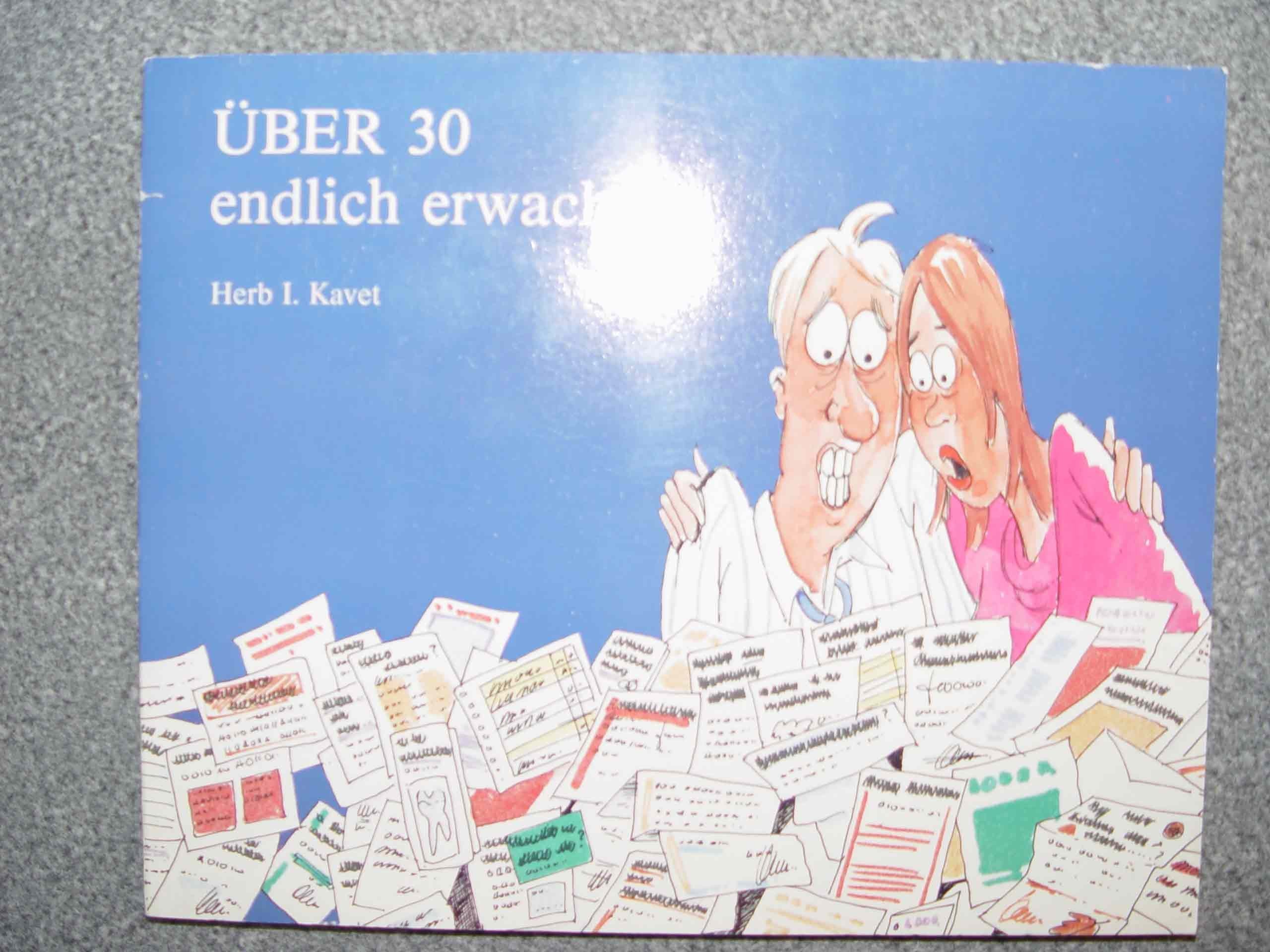 Product Image: Über 30 endlich erwachsen - Herb I. Kavet