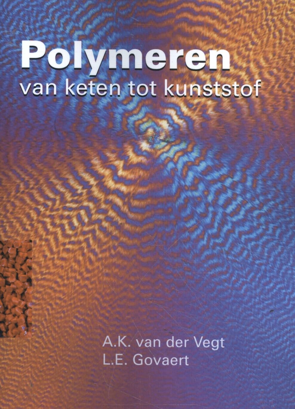 Polymeren: van keten tot kunststof book
