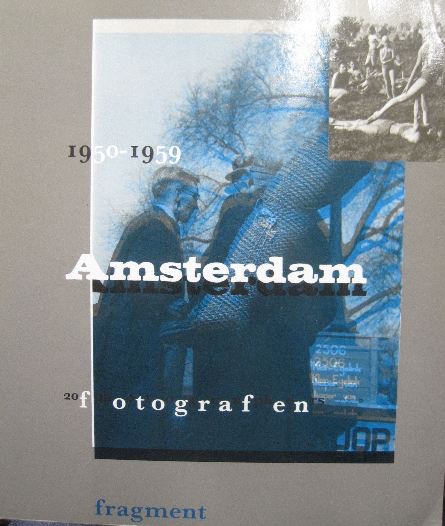 Amsterdam, 1950-1959 : 20 fotografen = Amsterdam, 1950-1959 : 20 photographers Books