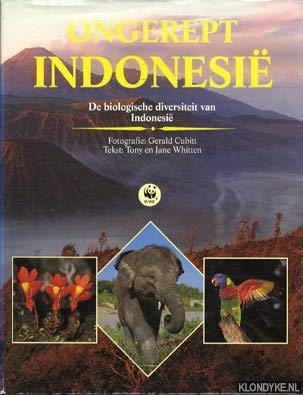 Ongerept Indonesië: de biologische diversiteit van Indonesië book