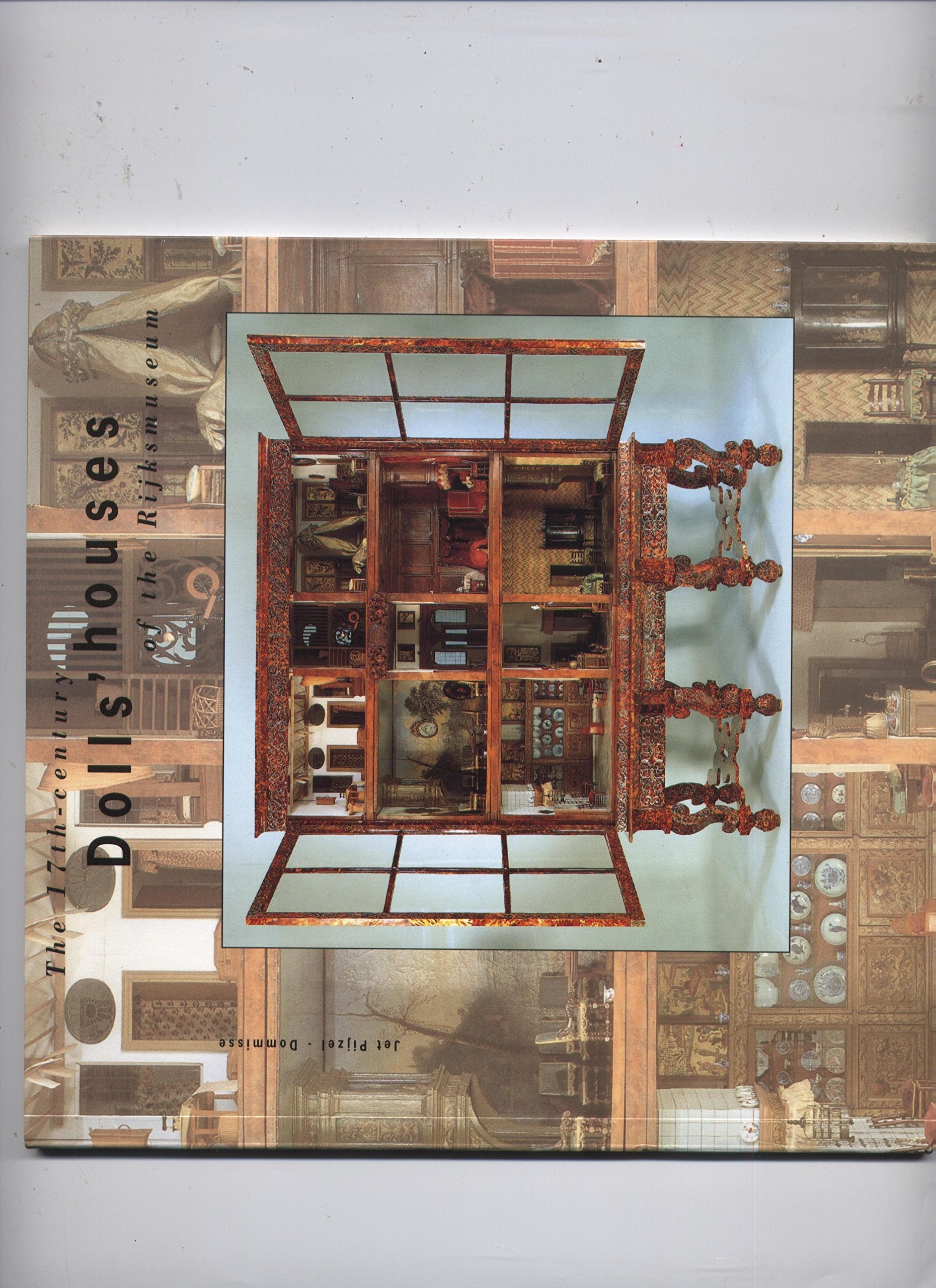 17th Century Dolls' Houses of the Rijksmuseum Hobbies & Crafts