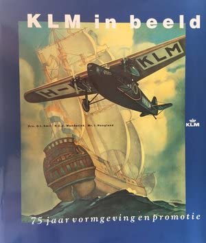 KLM in beeld. 75 jaar vormgeving en promotie Books
