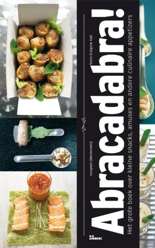 Abracadabra!: dé gerechten om te schitteren in de keuken book
