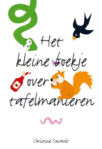 Het kleine boekje over tafelmanieren Leisure, Home & Garden