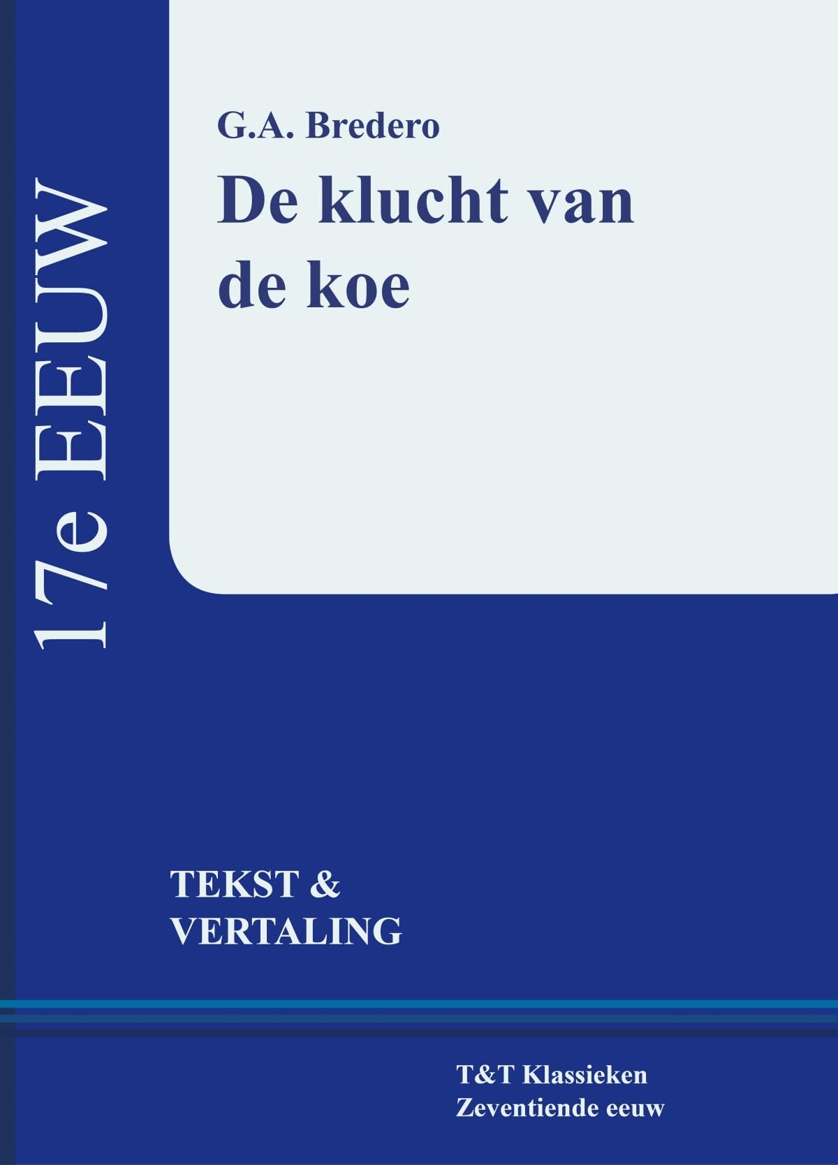 De klucht van de Koe: tekst en vertaling book