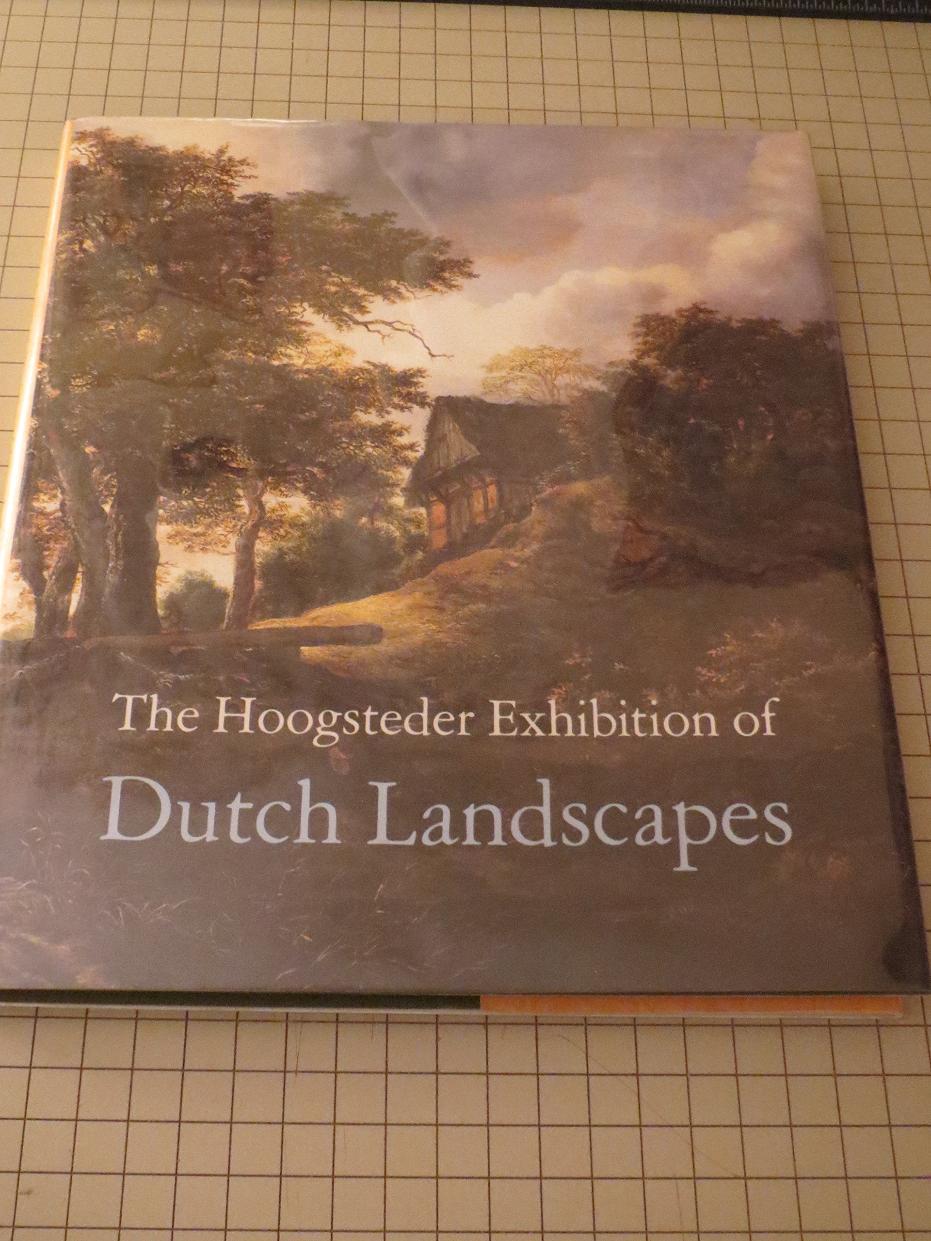 HOOGSTEDER EXHIBITION OF DUTCH LANDSCAPES Books