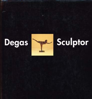 DEGAS SCULPTOR Books