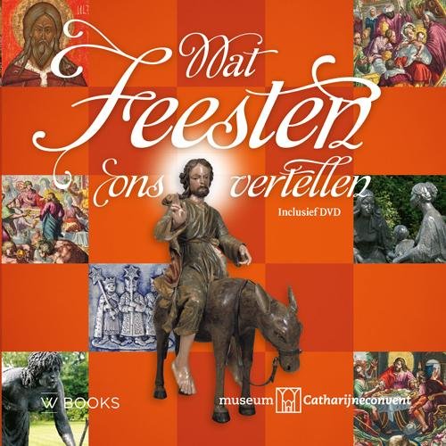 Wat feesten ons vertellen book