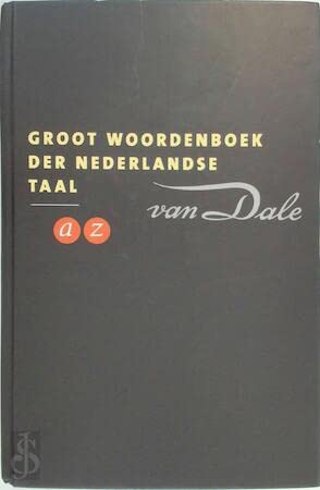 Van Dale groot woordenboek der Nederlandse taal Foreign Languages ​​& Dictionaries