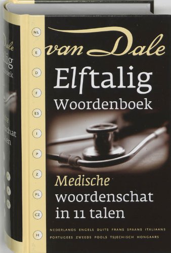 Van Dale Elftalig woordenboek Medisch Foreign Languages ​​& Dictionaries
