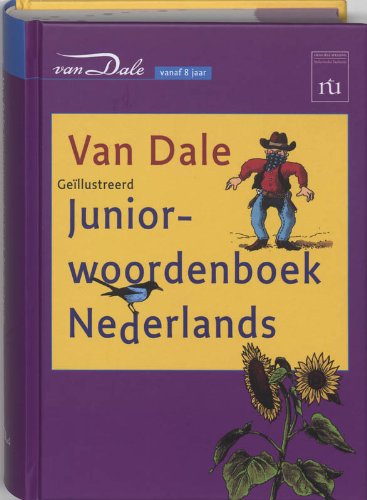 Van Dale Juniorwoordenboek Nederlands (Van Dale Kinderwoordenboeken) Foreign Languages ​​& Dictionaries