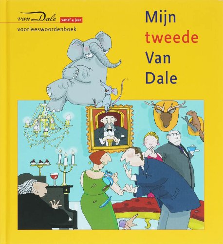 Mijn tweede Van Dale voorleeswoordenboek: voorleeswoordenboek Foreign Languages ​​& Dictionaries