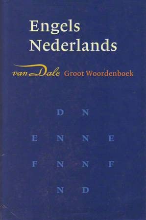 Van Dale Groot Woordenboek Engles Nederlands General education
