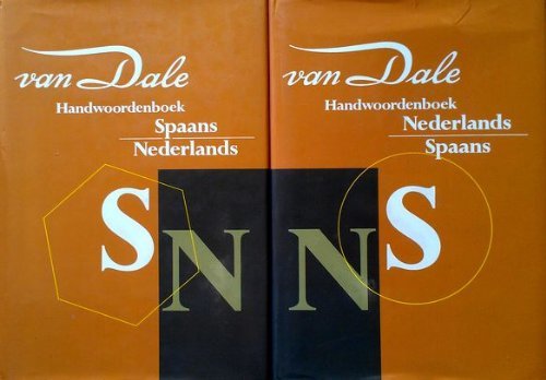 Van Dale handwoordenboek Nederlands-Spaans (Van Dale handwoordenboeken voor hedendaags taalgebruik) Foreign Languages ​​& Dictionaries