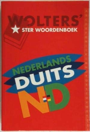 Wolters' Sterwoordenboeken Wolters' ster woordenboek Nederlands-Duits in de nieuwe spelling Books