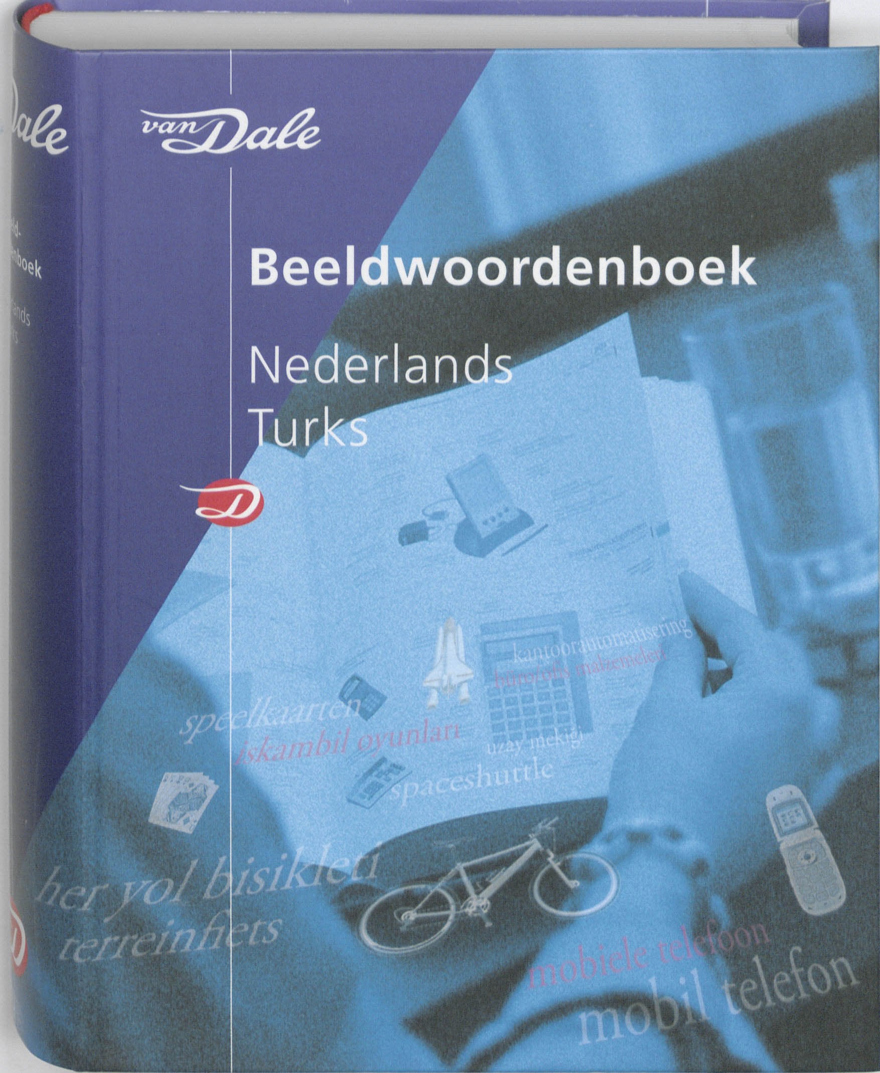Van Dale beeldwoordenboek Nederlands-Turks (Van Dale beeldwoordenboeken) Foreign Languages ​​& Dictionaries