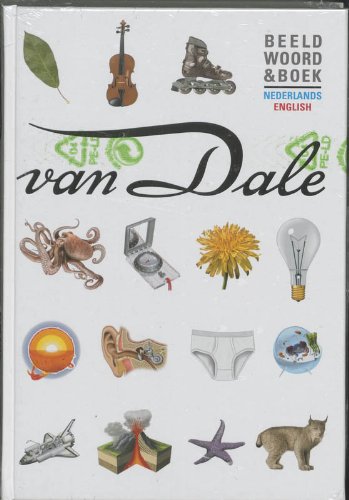 Van Dale Beeldwoordenboek / Nederlands Engels / druk 1 (Van Dale Kinderwoordenboeken) Foreign Languages ​​& Dictionaries