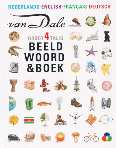 Van Dale Groot Beeldwoordenboek Nederlands english francais deutsch Foreign Languages ​​& Dictionaries
