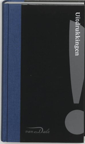 Van Dale Uitdrukkingen (Van Dale Praktijkgidsen) Books
