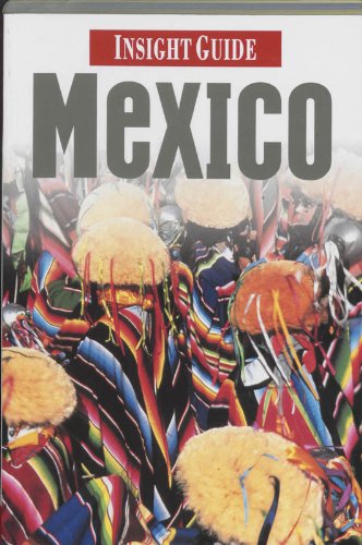 Mexico (Insight Guides) Leisure, Home & Garden