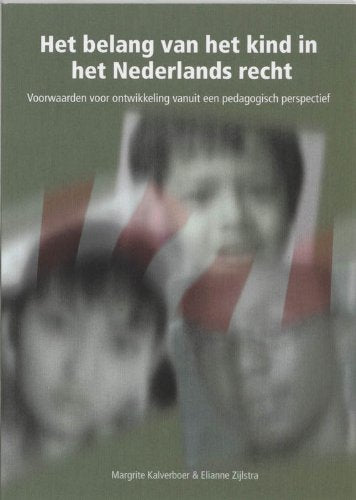 Belang van het kind in het Nederlands recht book