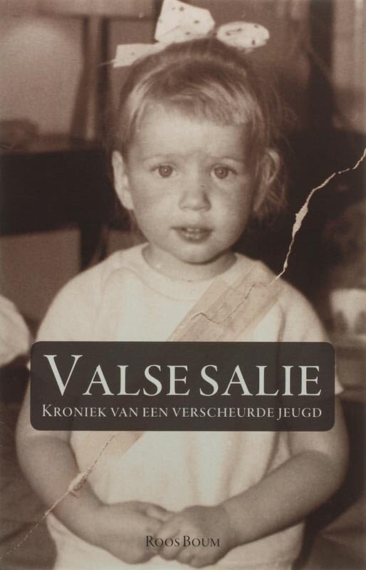 Valse salie: kroniek van een verscheurde jeugd book