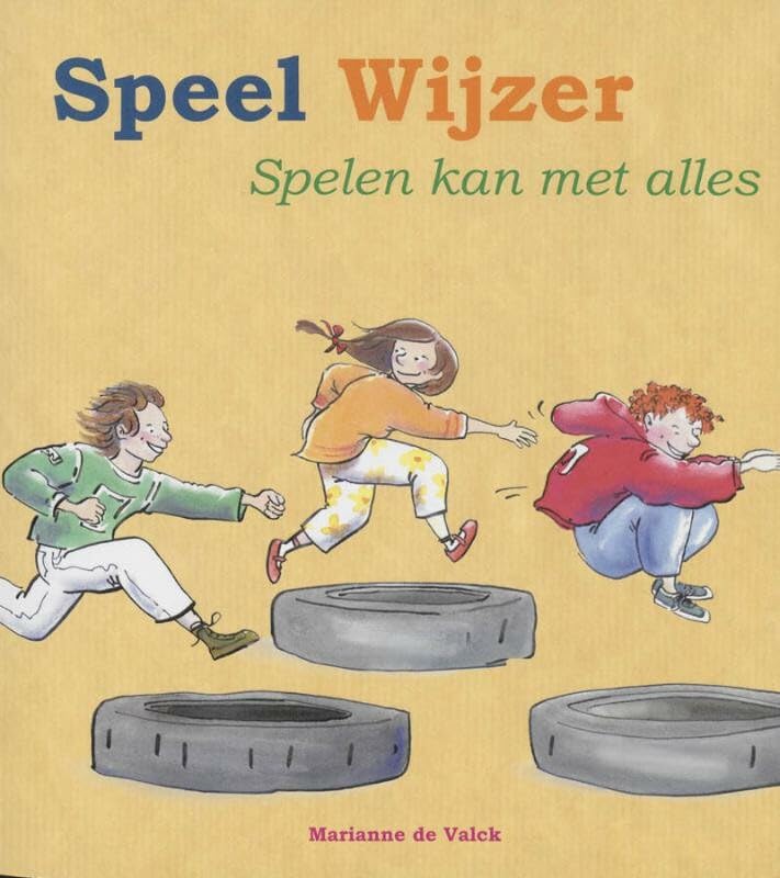 Speel Wijzer: spelen kan met alles Books